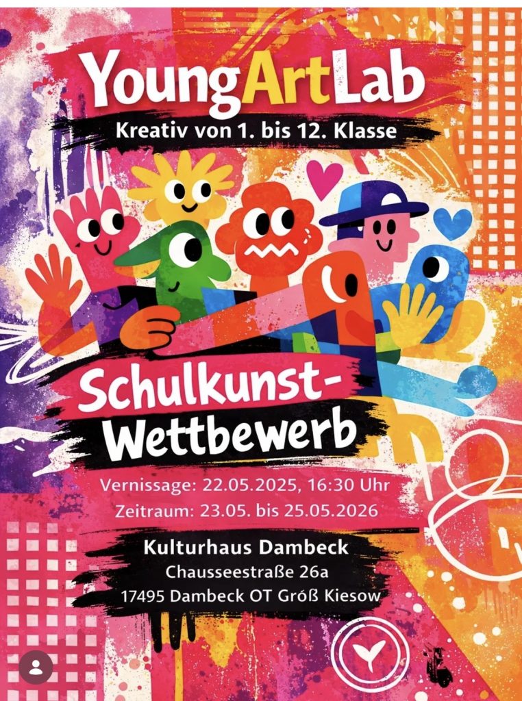 Young Art Lab im Alten Kulturhaus Dambeck - Ein Kunstwettbewerb 
